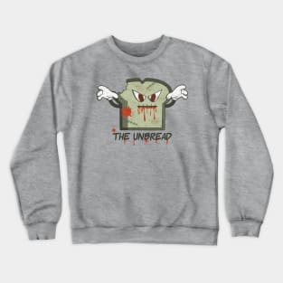 Handling the Unbread Crewneck Sweatshirt